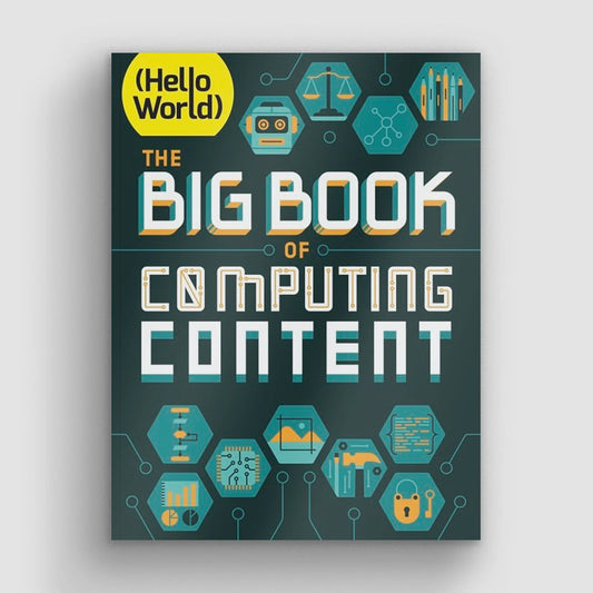 Hello World: The Big Book of Computing Content